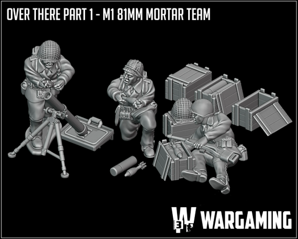 US Army 81mm Mortar Team by W3 Wargaming Miniatures