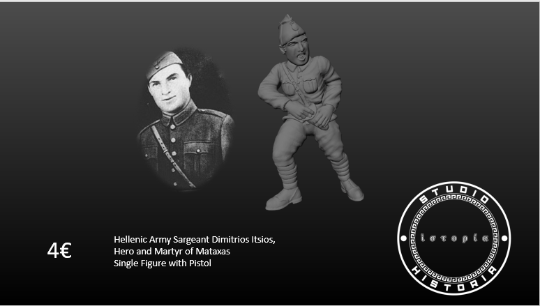Hellenic Army Sargeant Dimitrios Itsios, Hero and Martyr of Mataxas