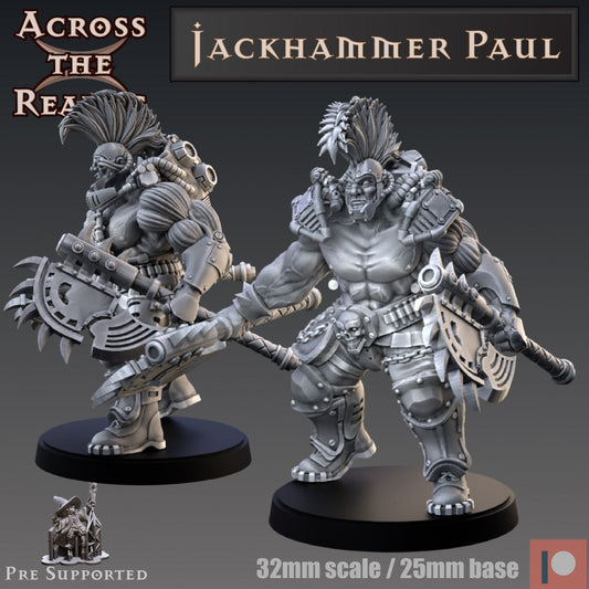 Jackhammer Paul by Across the Realms