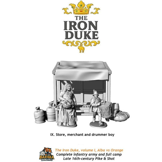 THE IRON DUKE, VOL I: ALBA VS ORANGE, IX. STORE, MERCHANT AND DRUMMER BOY