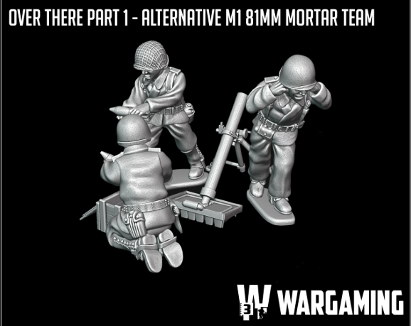US Army Alt 81mm Mortar Team by W3 Wargaming Miniatures